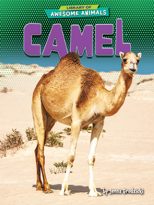 Title details for Camel by Jenna Grodzicki - Available